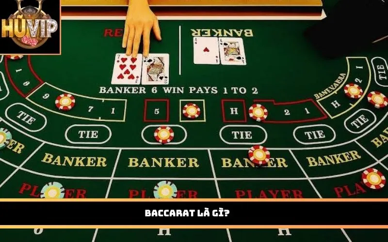 Baccarat là gì?