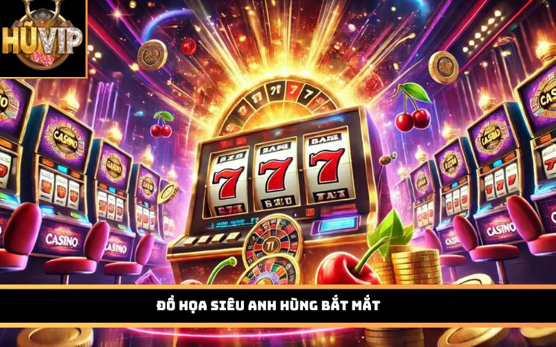 Đồ họa siêu anh hùng bắt mắt