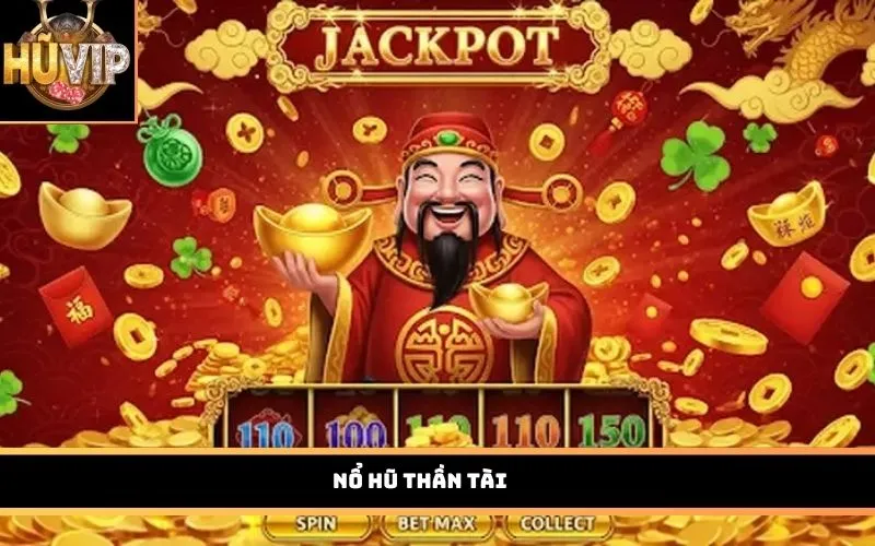 Nổ Hũ Thần Tài