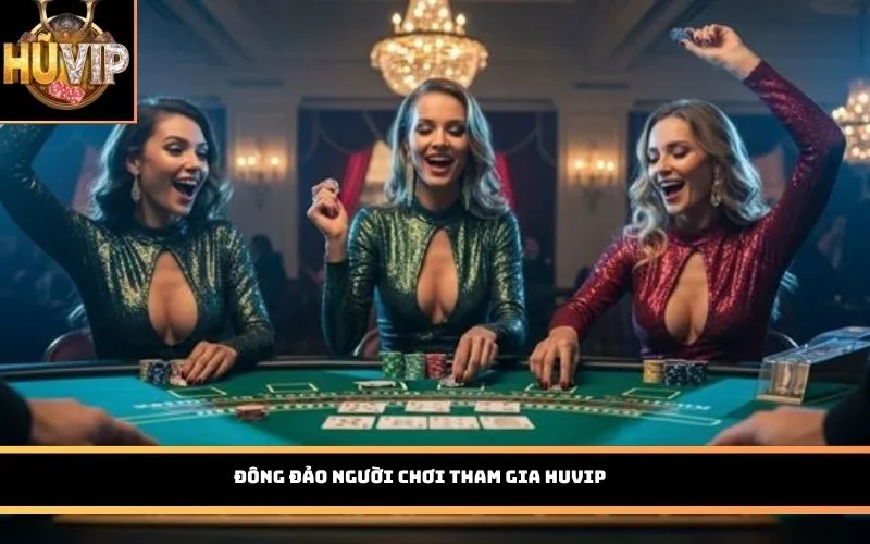 Đông đảo người chơi tham gia HUVIP